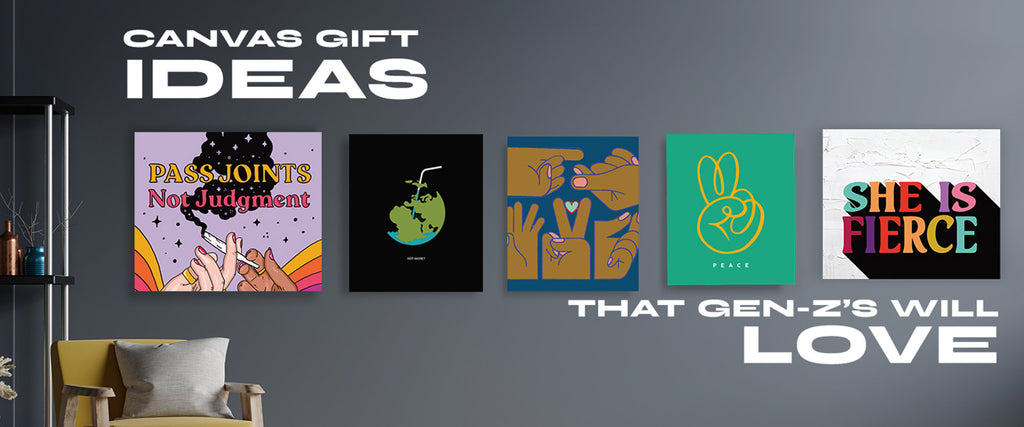 CANVAS GIFT IDEAS THAT GEN-ZS WILL LOVE